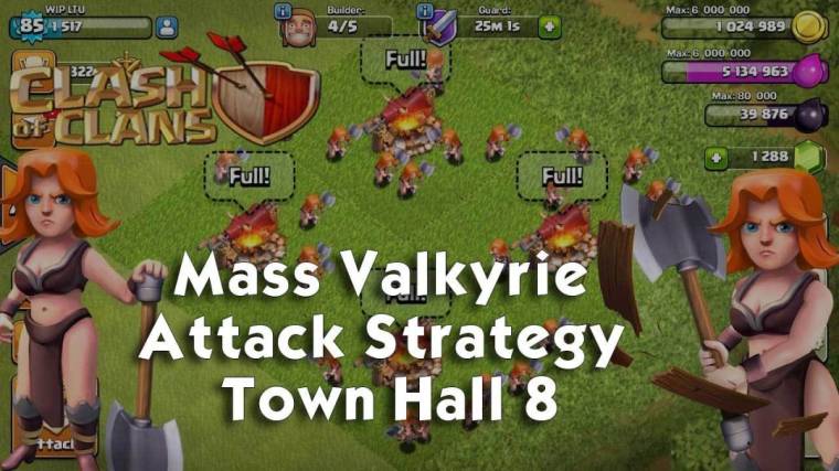 3 Star Mass Valkyrie Attack Town Hall 8